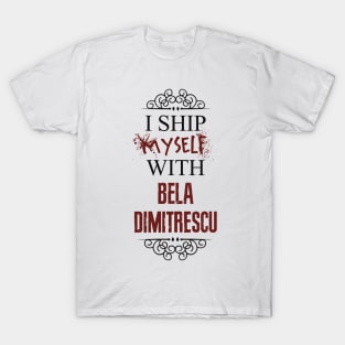 I ship myself with Bela Dimitrescu T-Shirt